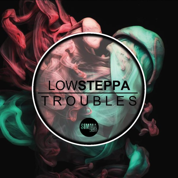 Low Steppa - Troubles LP