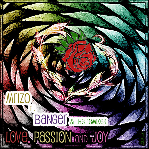 MRIZO Ft Banger - Love Passion and Joy