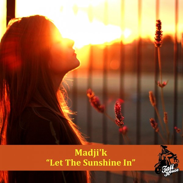 00-Madji'k-Let The Sunshine In-2015-