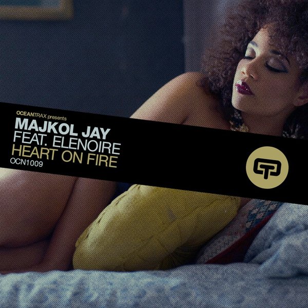 Majkol Jay Ft Elenoire - Heart On Fire