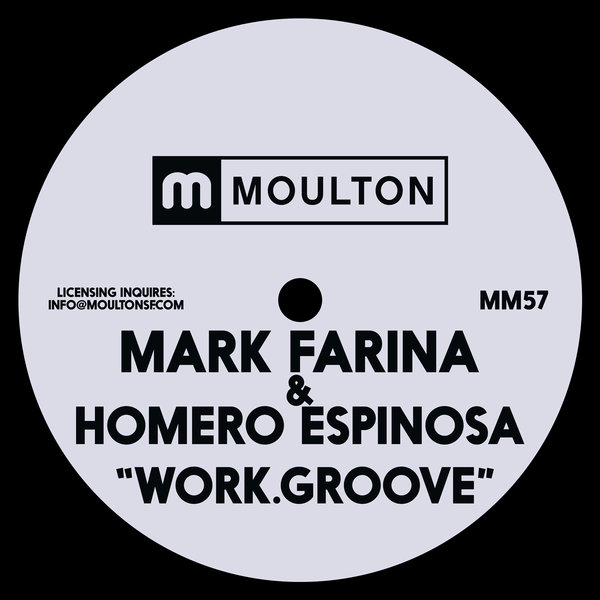 Mark Farina & Homero Espinosa - Work.groove