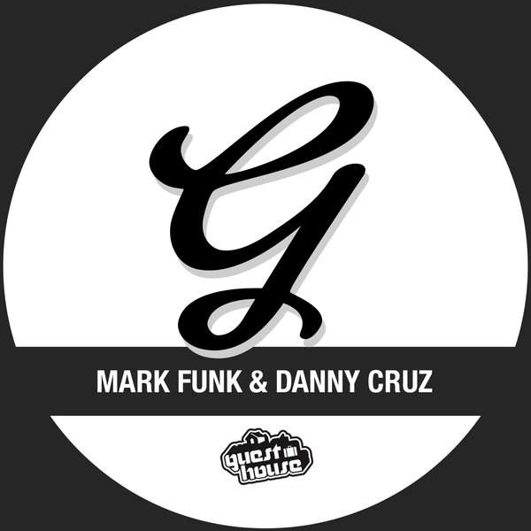 Mark Funk & Danny Cruz - My Lovin