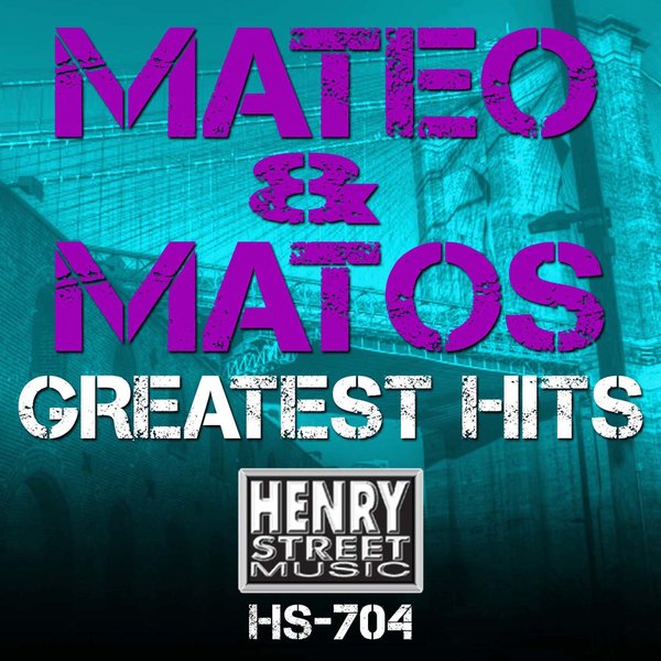 Mateo & Matos - Greatest Hits