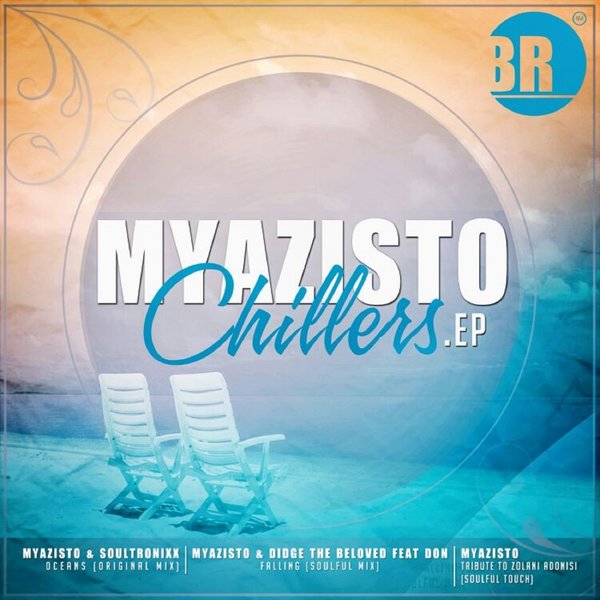 Myazisto - Chillers EP