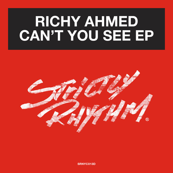 Richy Ahmed - Can't You See EP