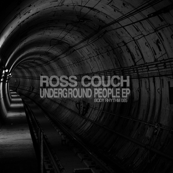 Ross Couch - Underground People EP