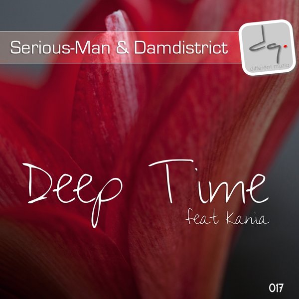 Serious-Man & Damdistrict Ft Kania - Deep Time