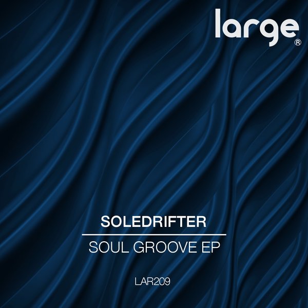 Soledrifter - Soul Groove EP