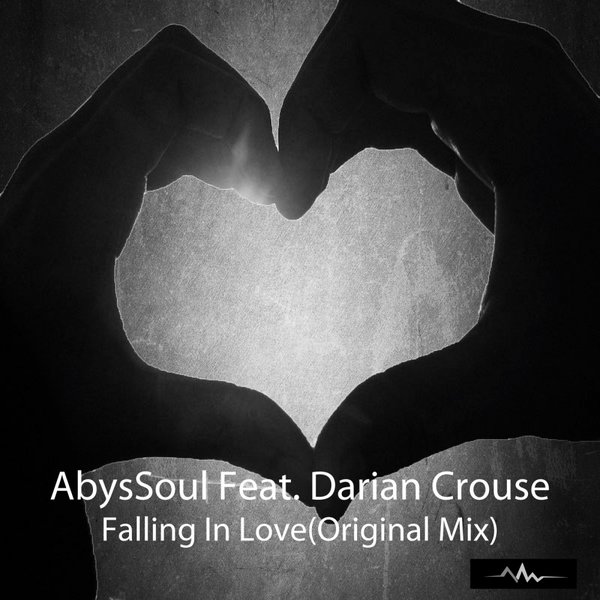 Abyssoul & Darian Crouse - Falling In Love