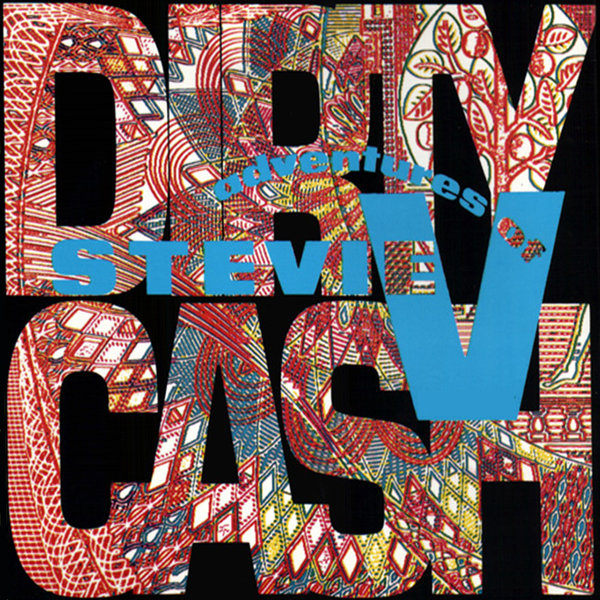 00-Adventures Of Stevie V-Dirty Cash (Money Talks)-2015-