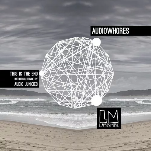 Audiowhores - This Is The End EP