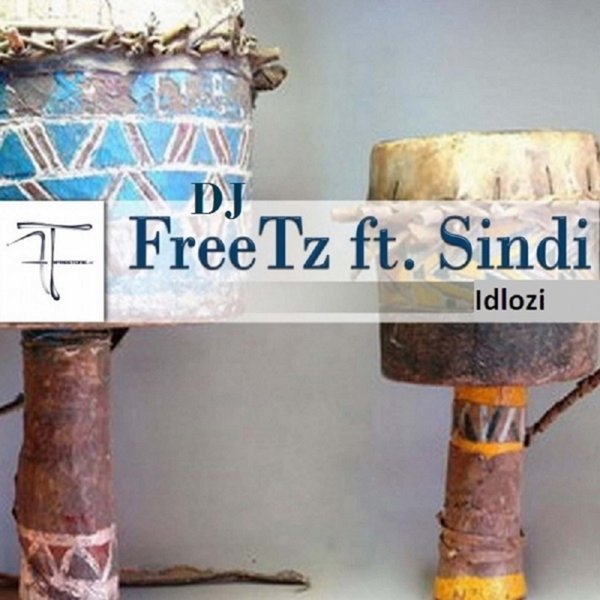 DJ Freetz Ft Sindi - Idlozi