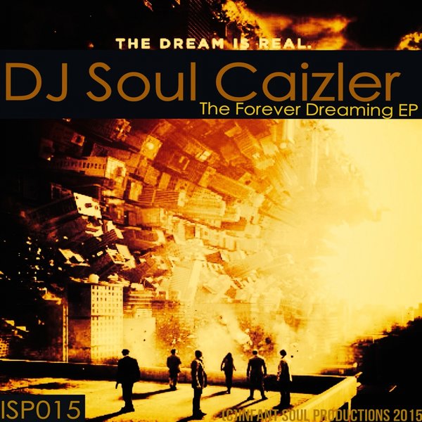 00-DJ Soul Caizler-Forever Dreaming EP-2015-