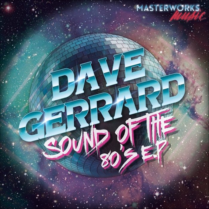 Dave Gerrard - Sound Of The 80's