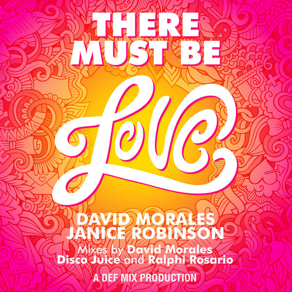 00-David Morales & Janice Robinson-There Must Be Love-2015-