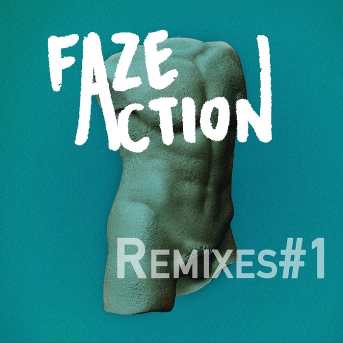 Faze Action - Remixes #1