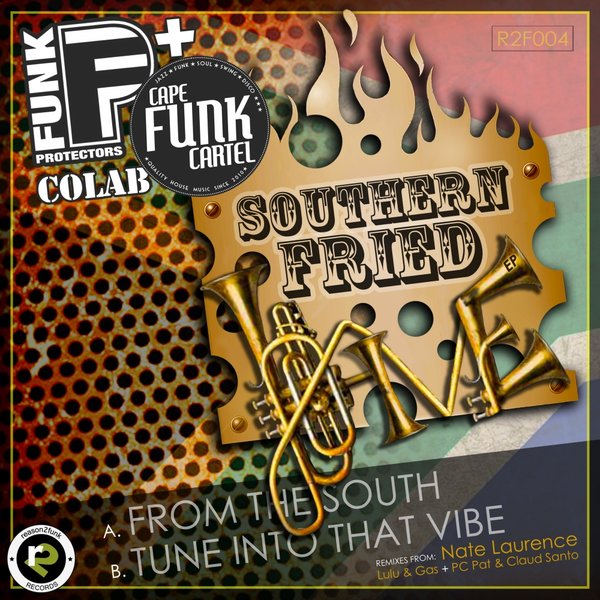 Funk Protectors & Cape Funk Cartel - Southern Fried Jive EP