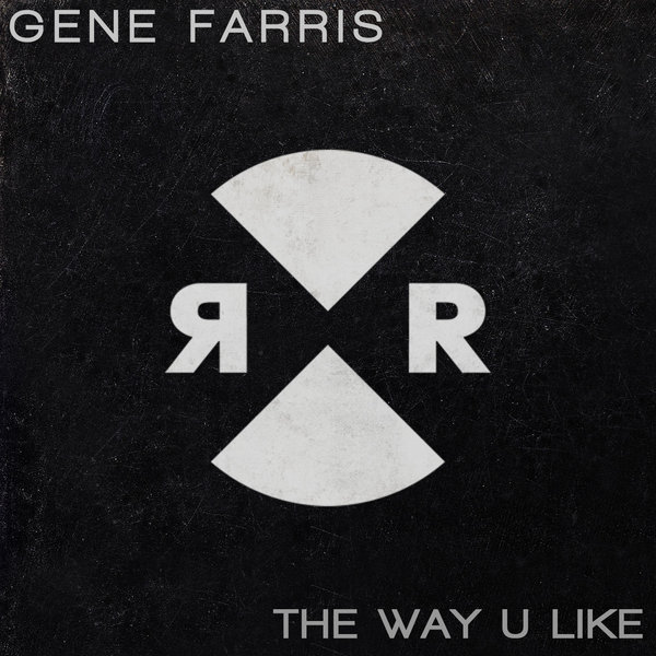 00-Gene Farris-The Way U Like-2015-