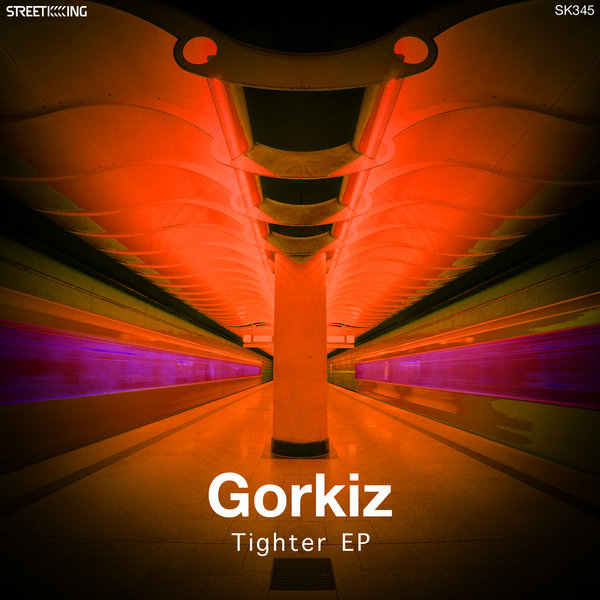 Gorkiz - Tighter EP