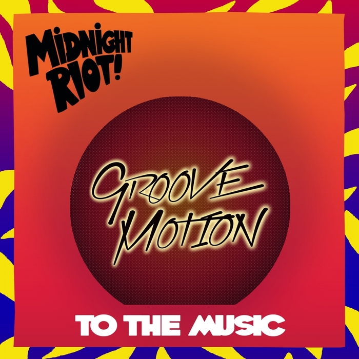 00-Groove Motion-To The Music-2015-