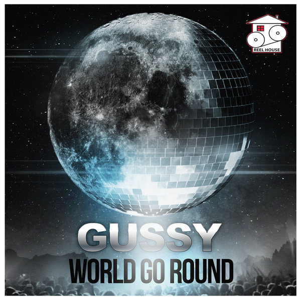 Gussy - World Go Round