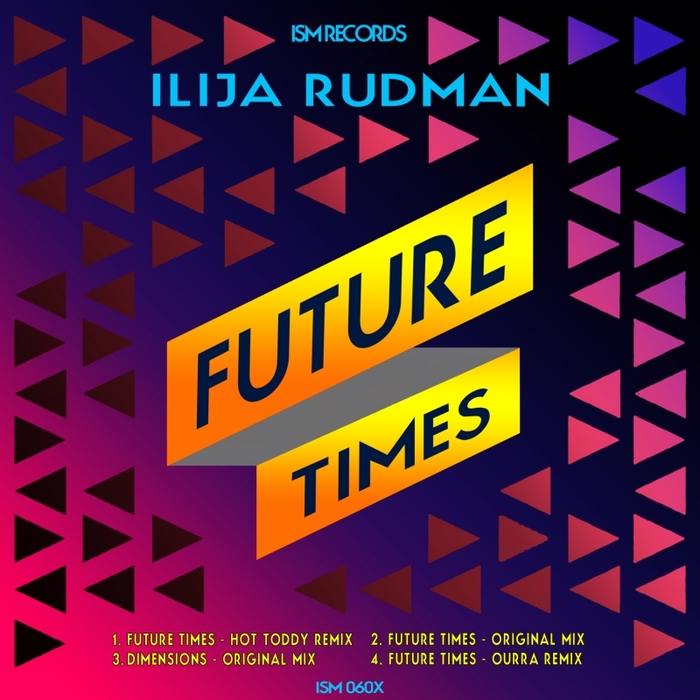 Ilija Rudman - Future Times