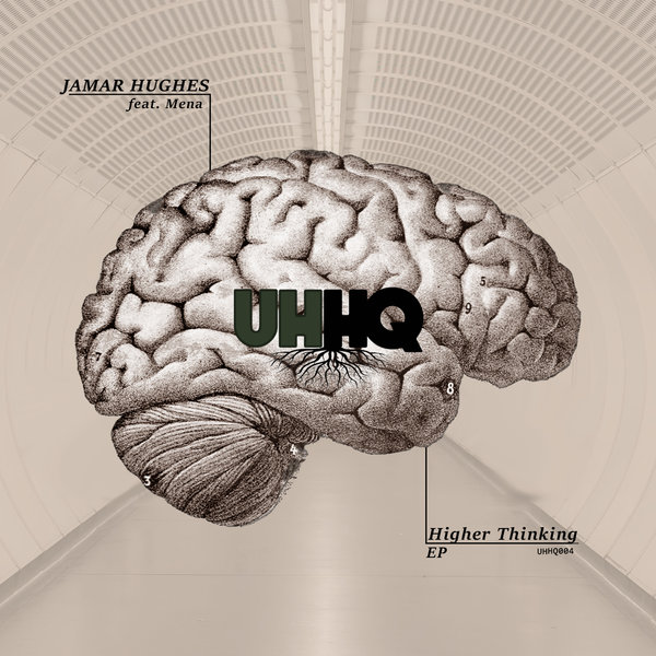 Jamar Hughes - Higher Thinking EP