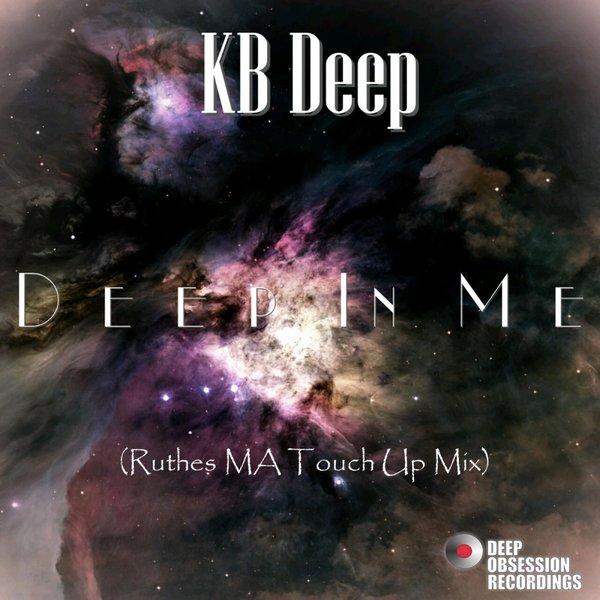 KB Deep - Deep In Me (Ruthes MA Touchup Remix)