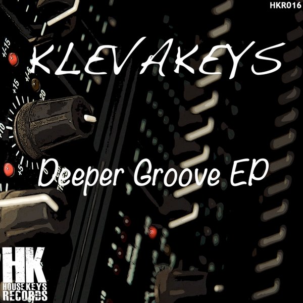 Klevakeys - Deeper Groove EP