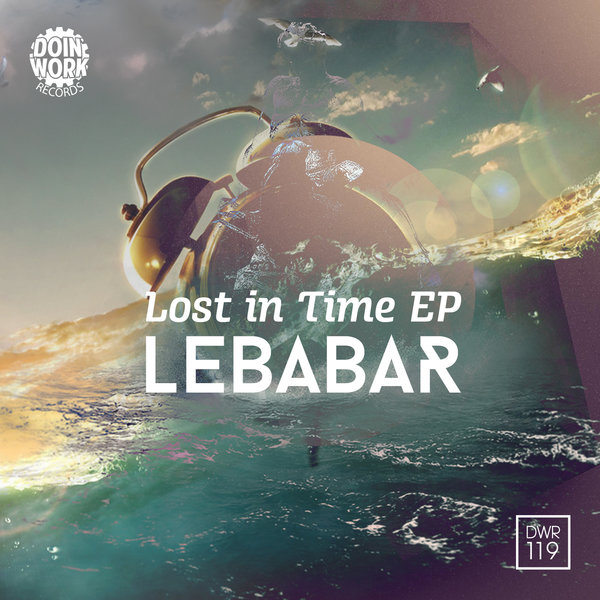 Le Babar - Lost In Time EP