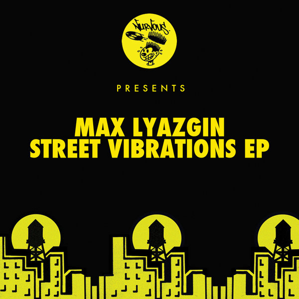 00-Max Lyazgin-Street Vibrations EP-2015-