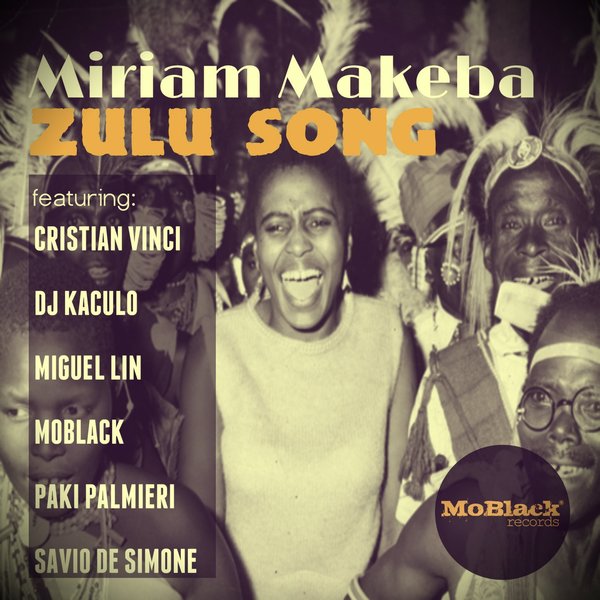 Miriam Makeba - Zulu Song