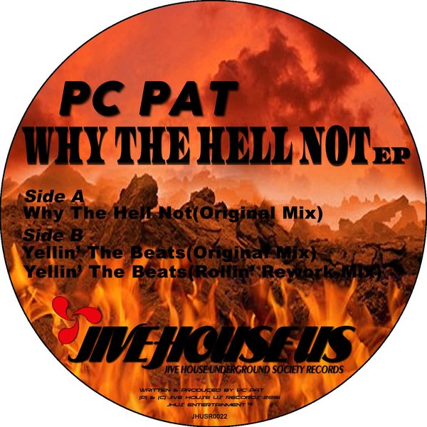 00-PC Pat-Why The Hell Not EP-2015-