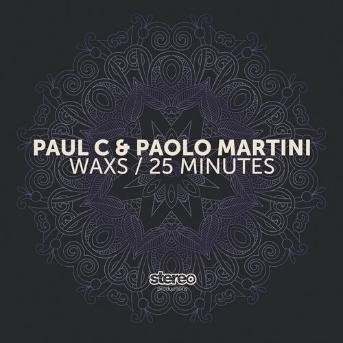 00-Paul C & Paolo Martini-Waxs - 25 Minutes-2015-