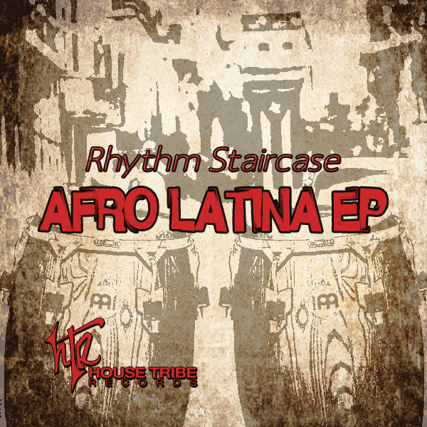 Rhythm Staircase - Afro Latina EP