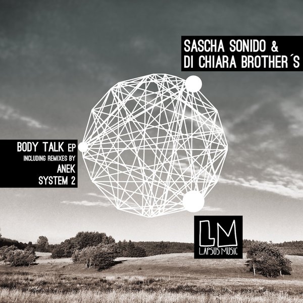 00-Sascha Sonido & Di Chiara Brother's-Body Talk EP-2015-
