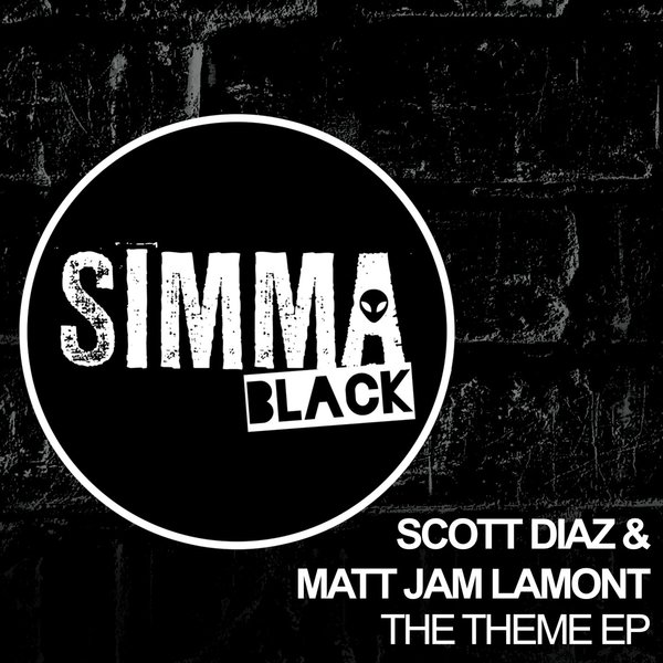 Scott Diaz & Matt Jam Lamont - The Theme EP