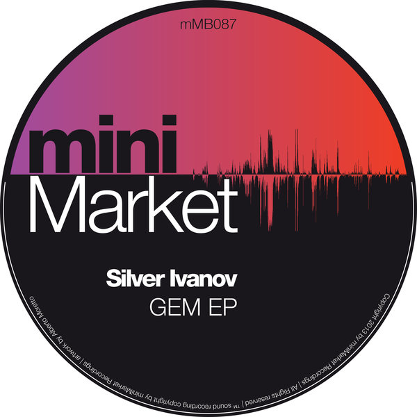 Silver Ivanov - Gem EP