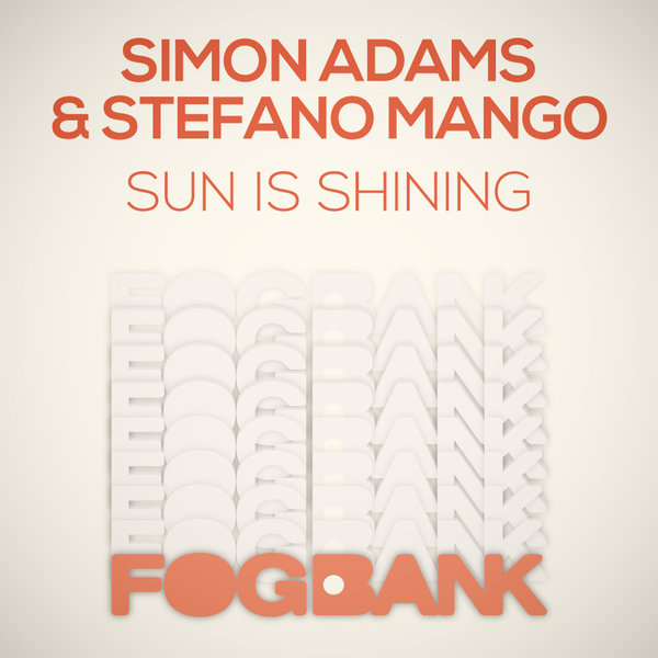 00-Simon Adams & Stefano Mango-Sun Is Shining-2015-