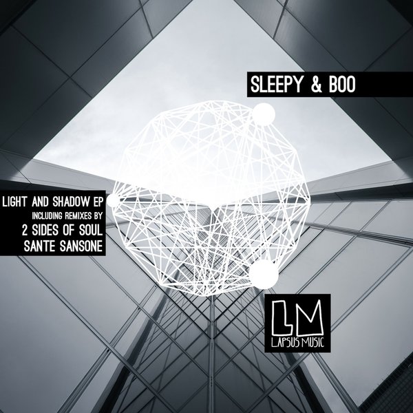 Sleepy & Boo - Light and Shadow EP