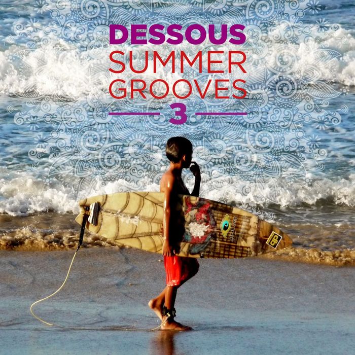 VA - Dessous Summer Grooves 3