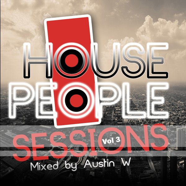 00-VA-House People Vol. 3 Mixed By Austin W-2015-