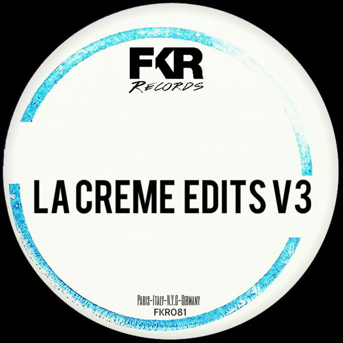 VA - La Creme Edits Vol. 3
