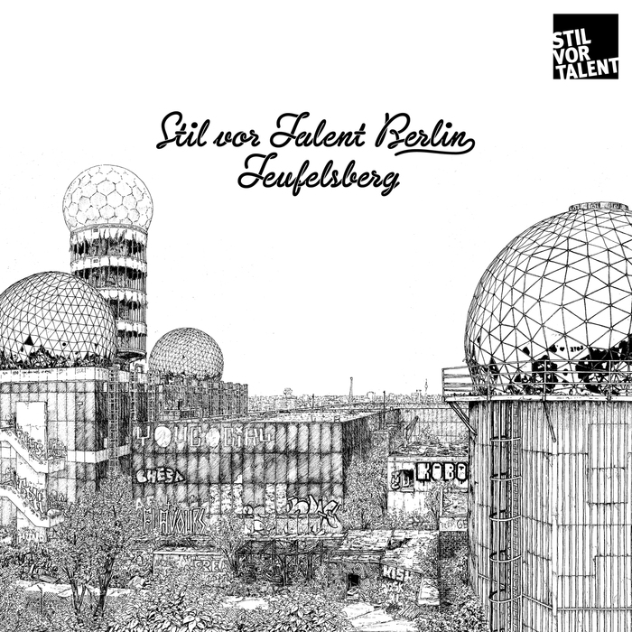 VA - Stil Vor Talent Berlin - Teufelsberg