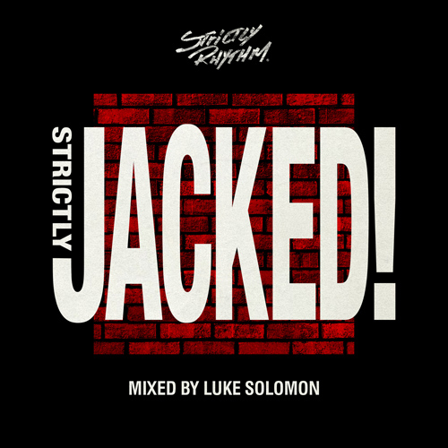 VA - Strictly Jacked! (Mixed By Luke Solomon)