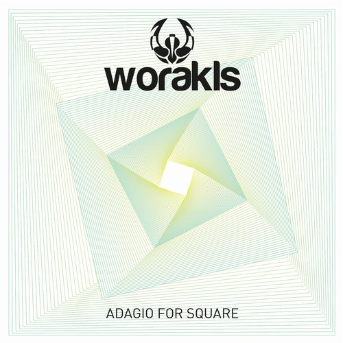 Worakls - Adagio For Square