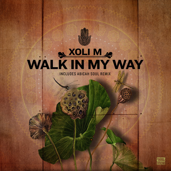 00-Xoli M-Walk In My Way (Incl. Abicah Soul Remix)-2015-