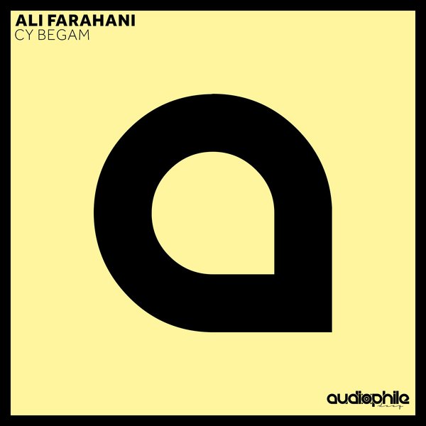 Ali Farahani - Cy Begam EP