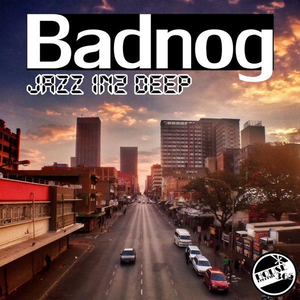 Badnog - Jazz In2 Deep