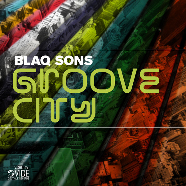 Blaq Sons - Groove City